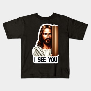 I SEE YOU Kids T-Shirt